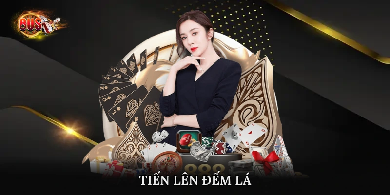 Tiến Lên Đếm Lá (hoặc Tiến lên miền Nam)